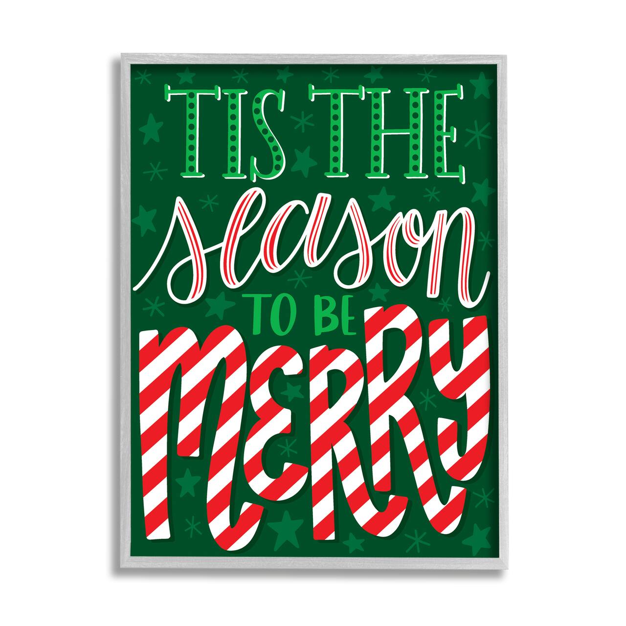 Stupell Industries Tis The Season To Be Merry Patterned Framed Giclee Art